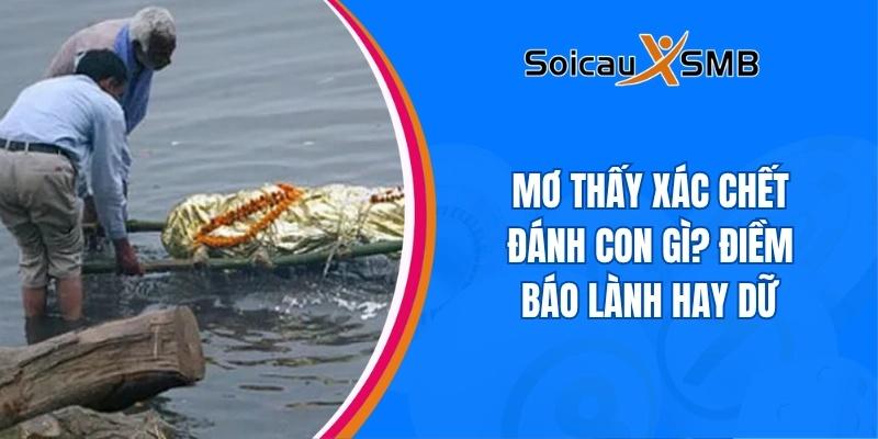 nằm mơ thấy xác chết